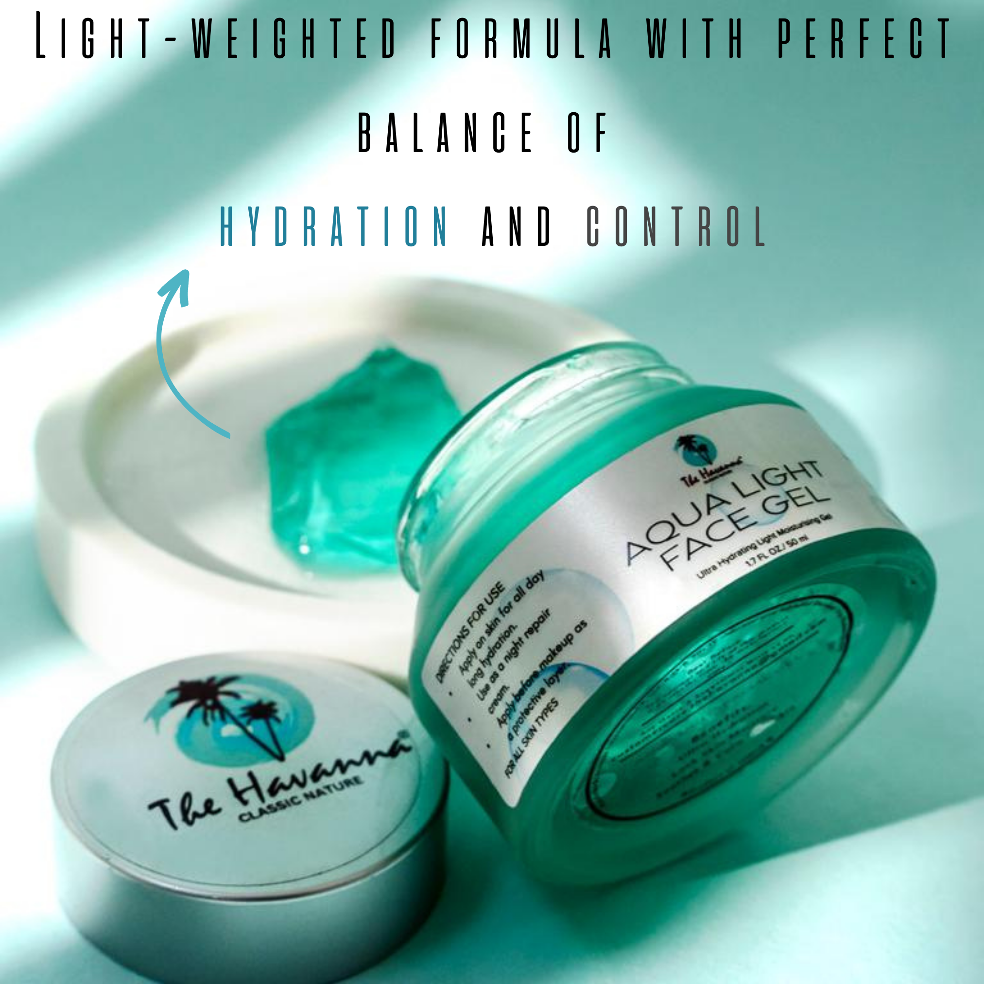 havanna aqua light face gel is light weighted formula with balance of hydration and control